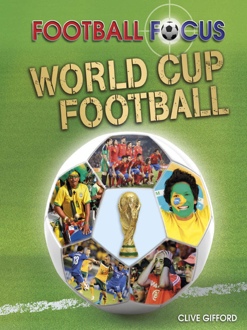 Title details for World Cup by Clive Gifford - Wait list
